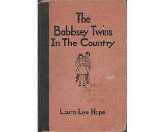 vintage 1930s childrens detective mystery series book Bobbsey Twins In the Country, Laura Lee Hope