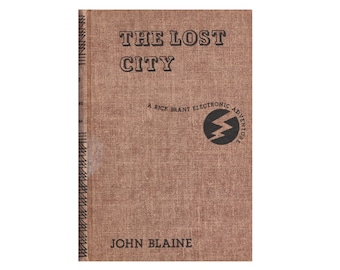 vintage Rick Brant Electronic Adventure childrens sci fi series book The Lost City, John Blaine