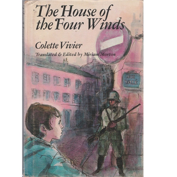 vintage childrens WWII historical fiction book The House of the Four WInds, Paris France, French Resistance, World War Two, occupied France