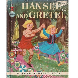 vintage Brothers Grimm childrens Rand McNally Elf fairy tale picture book Hansel and Gretel, fairytale story, candy cottage, evil witch