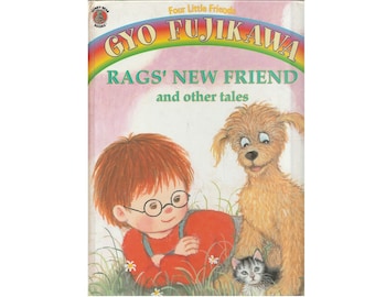 vintage Gyo Fujikawa Four Little Friends series preschool childrens picture book Rags New Friend