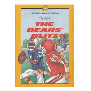 May include: A children's book cover with a yellow border features the title "The Bears' Blitz" in red letters. Illustrations depict football players in action, wearing helmets and uniforms. The book is from "Sports Stories from Highlights."