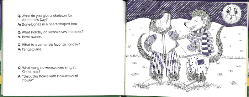 May include: A children's book spread with a Halloween theme. On the left, text poses questions and answers about Halloween. On the right, two cartoon werewolves sing under a full moon. The werewolves wear striped pants and mittens.