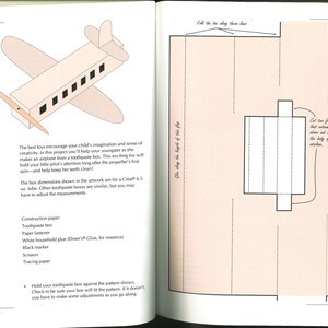 May include: A page from a children's craft book shows instructions for making a toothpaste airplane. The illustration features a light-colored airplane with black window details and a propeller. Text includes a list of needed materials.