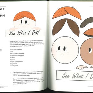 May include: Open book page with the title "See What I Did!" and instructions for a clothespin craft. Includes illustrations of craft elements like hair, mustaches, and faces. The page also lists the materials needed for the project.