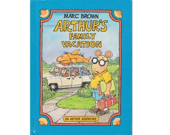 vintage childrens picture book Arthurs Family Vacation by Marc Brown, family summer vacation, rainy day, raining, Arthur Adventure series