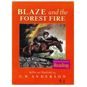 vintage C W Anderson childrens school reader pony book Blaze and the Forest Fire