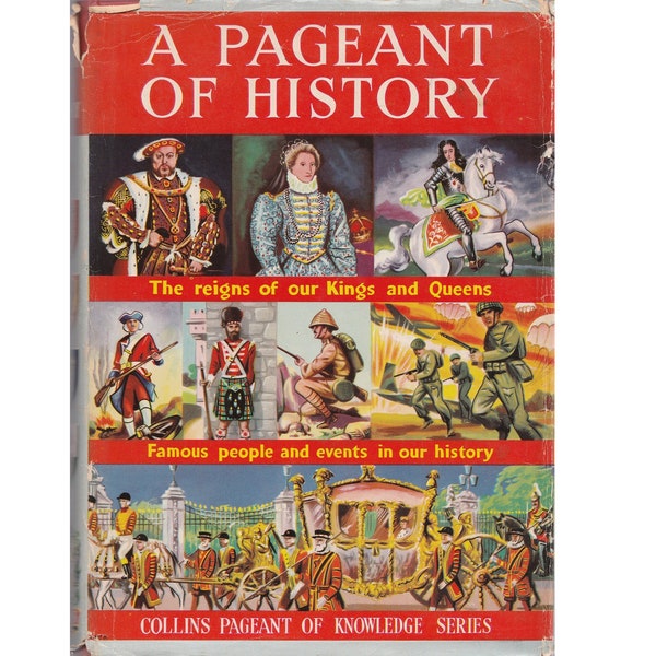vintage childrens British History book A Pageant of History, English history, homeschool book, British monarchy, English kings and queens