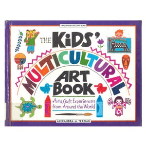 May include: A colorful children's book titled "The Kids' Multicultural Art Book" with illustrations of diverse art and craft experiences. The cover features a purple border and the author's name, Alexandra M. Terzian.