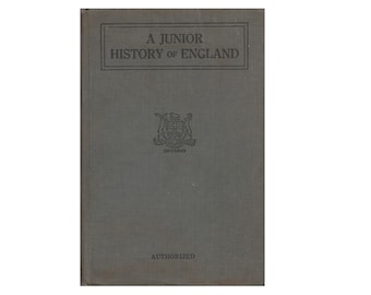 vintage 1940s Canadian childrens English history school textbook A Junior History of England, homeschool book, Anglophile gift, Ontario
