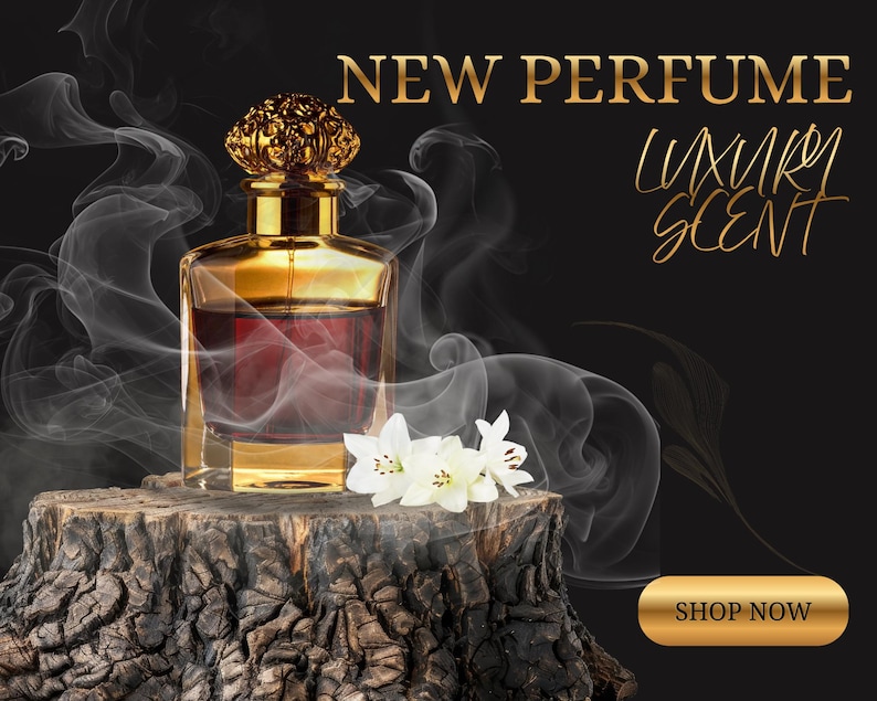 May include: A gold-toned perfume bottle with a decorative top, filled with a red liquid, sits on a tree stump. White flowers and wisps of smoke surround the bottle against a black background. The text "NEW PERFUME LUXURY SCENT" is displayed.