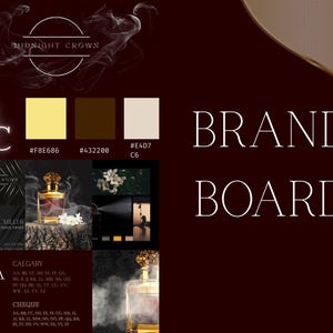 May include: A brand board with the text "BRAND BOARD" in white. The board features a logo, color swatches, and images of a perfume bottle. The color palette includes shades of yellow, brown, and beige. The logo says "MIDNIGHT CROWN".