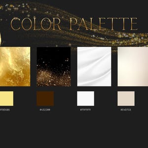 May include: A color palette graphic with the text "COLOR PALETTE" in gold. The palette includes gold, black, white, and beige swatches, with corresponding hex codes. A gold butterfly is in the upper left corner.