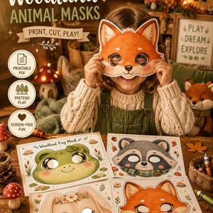 May include: A set of printable woodland animal masks featuring a fox, frog, raccoon, and rabbit. The paper masks have eye cutouts and colorful illustrations. Text on the page includes Woodland ANIMAL MASKS, PRINT, CUT, PLAY!, and Woodland Frog Mask.
