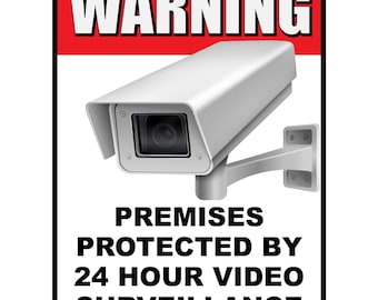 Security Camera Sign Printable, 24 Hour Video Surveillance Notice, Premises Protected, CCTV Warning Signboard, Digital Download PDF