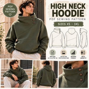 Può includere: Una felpa con cappuccio verde oliva a collo alto con cucitura frontale diagonale e tre bottoni marroni sul colletto. L'immagine include il testo HIGH NECK HOODIE, PDF SEWING PATTERN, SIZES XS - 3XL e disegni tecnici di fronte, retro e profilo.