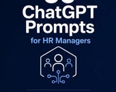 50 ChatGPT Prompts for HR Managers — AI Tools PDF Guide — Instant Download