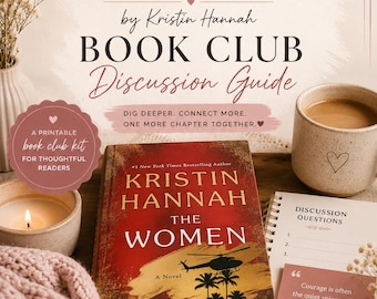 The Women Book Club Discussion Guide Printable PDF Kristin Hannah Book Club Questions 4 Week Reading Companion