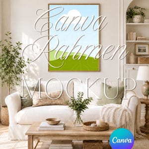 May include: A living room scene with a white sofa, wooden coffee table, and a framed landscape art print. The artwork features a blue sky, white clouds, and green hills. The text "Canva Rahmen Mockup" is overlaid on the image.