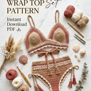 May include: A crochet wrap top and high-waisted bottom set pattern featuring text that reads BOHO CROCHET WRAP TOP Set PATTERN Instant Download PDF. The garment is crafted in shades of tan, cream, and dusty rose with scalloped edges and tassels.