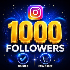 Pode incluir: Gráfico digital azul e dourado com o logotipo do Instagram, o número dourado "1000" e a palavra "FOLLOWERS". Abaixo, as palavras "TRUSTED" e "EASY ORDER" com ícones.