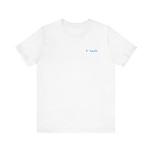 Sudo Make Me a Sandwich Shirt, Funny Programmer T-Shirt, Linux Coding Tee