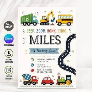 May include: A 5x7 inch birthday invitation template featuring colorful illustrations of a green garbage truck, yellow excavator, yellow school bus, red cement mixer, red car, and a train. The text reads BEEP. ZOOM. HONK. CHOO. MILES is turning two.