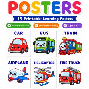 May include: A set of 15 printable transportation posters featuring colorful illustrations of a car, bus, train, airplane, helicopter, and fire truck. The text reads Transportation Posters, 15 Printable Learning Posters, and Fun Transportation Learning.