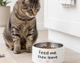 Grappige voerbak, voer me en laat dan kattenbak achter, schattige voerbak voor honden, cadeau huisdierliefhebber