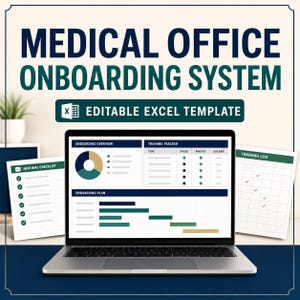 May include: A digital medical office onboarding system presented as an editable Excel template. The display shows a laptop screen with an onboarding overview, training tracker, and plan, alongside printed checklists and a training log document.