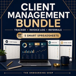 Client Management Bundle: Tracker, Invoice Log and Referral Spreadsheet