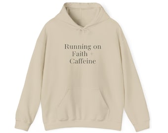 Running on Faith & Caffeine Hoodie | Cozy Faith Based Mom Sweatshirt