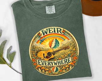 Bob Weir Comfort Colors® T-shirt, Grateful Dead Inspired Shirt, Gift for Bobby Weir's Fan, Just Keep Trucking Bob Weir Shirt,Weir Everywhere