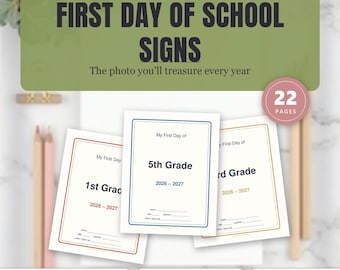 First Day of School Signs 2026-2027, All Grades, Last Day Included