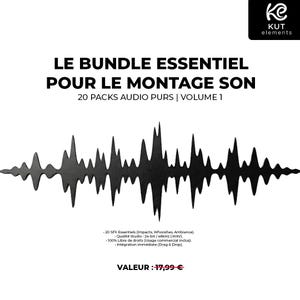 May include: A black sound wave graphic with the text "LE BUNDLE ESSENTIEL POUR LE MONTAGE SON" and "20 PACKS AUDIO PURS | VOLUME 1". The image also includes details about the audio packs, such as "20 SFX Essentiels" and "Qualité Studio".