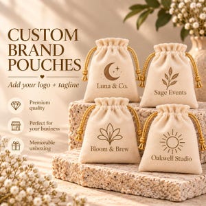 May include: Four cream-colored velvet drawstring pouches with gold cords, each featuring a unique brown printed logo and brand name: Luna & Co., Sage Events, Bloom & Brew, and Oakwell Studio. Text on the left reads CUSTOM BRAND POUCHES.