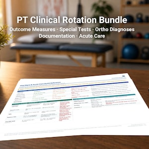 May include: A stack of white papers with text, a black pen, and a small potted plant sit on a dark wooden table. The papers have colored lines and text that reads "Vital Signs & Acute Care Quick Reference." The text "PT Clinical Rotation Bundle" is at the top.