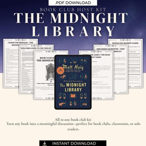 May include: A digital PDF download of a book club host kit for The Midnight Library, featuring a central book cover image surrounded by multiple printable pages including character profiles, discussion questions, and games with white backgrounds.