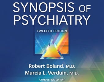 Kaplan & Sadock’s Synopsis of Psychiatry Twelfth, North American Edition