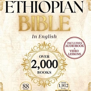 K&ouml;nnte beinhalten: Ein Buchcover mit dem Titel THE MOST COMPLETE ETHIOPIAN BIBLE In English von Asher Wilson. Es zeigt goldenen Text, ein dekoratives Emblem und Abzeichen, die darauf hinweisen, dass es ein H&ouml;rbuch, Videolektionen und &uuml;ber 2.000 B&uuml;cher enth&auml;lt.