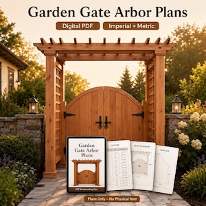May include: Digital PDF woodworking plans for a wooden garden gate arbor. The document includes a cut list, front elevation, and template diagrams. The text reads Garden Gate Arbor Plans, Digital PDF, Imperial + Metric, and DIY Woodworking Plan.