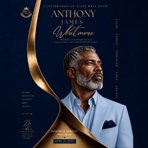 May include: A memorial service program featuring a portrait of a man with gray hair and a beard, wearing a light blue blazer. The dark blue background includes gold text: A CELEBRATION OF A LIFE WELL LIVED, ANTHONY JAMES WHITMORE, and JUNE 15, 2025.