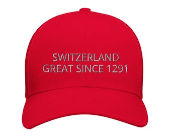 Switzerland Great Since 1291 Cap | Schweizer Trucker Cap | Gestickter Schriftzug