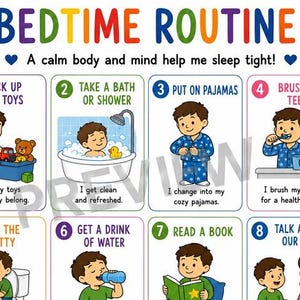 May include: A colorful bedtime routine chart with 12 illustrated steps, including picking up toys, taking a bath, and brushing teeth. The chart features a boy performing each activity, with text describing each step. The title reads "Bedtime Routine."