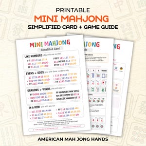 May include: Printable Mini Mahjong Simplified Card + Game Guide. The image shows three white cards with colourful text and graphics. The cards provide instructions for playing Mahjong, including rules for Like Numbers, Evens + Odds, Dragons + Winds, and In a Row. The text "American Mah Jong Hands" is at the bottom.