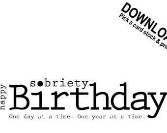 Sobriety Birthday Card, Happy Sobriety Anniversary Card, Sobriety, Recovery, Download and Print, C L Murphy Creative