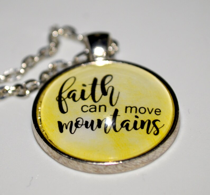 Faith Can Move Mountains Pendant Necklace C L Murphy Creative Etsy