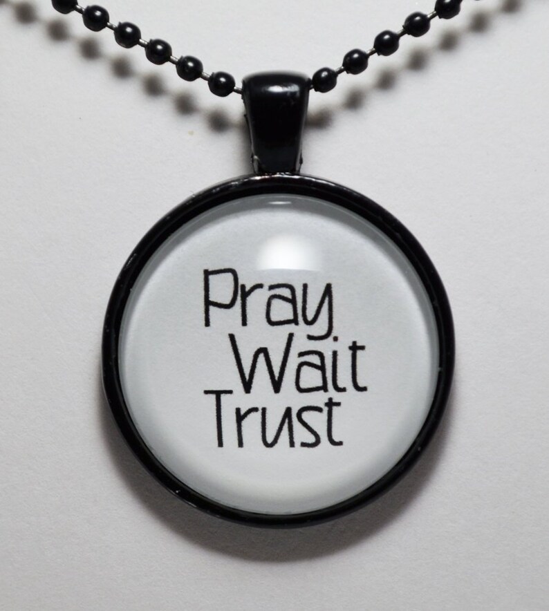 Pray Wait Trust Pendant Necklace Sobriety Recovery Jewelry Etsy