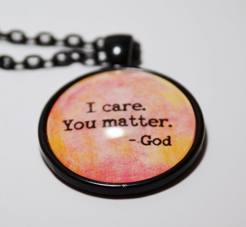 CLOSING SHOP SALE I Care You Matter God Pendant Necklace C L Murphy Creative CLMurphyCreative