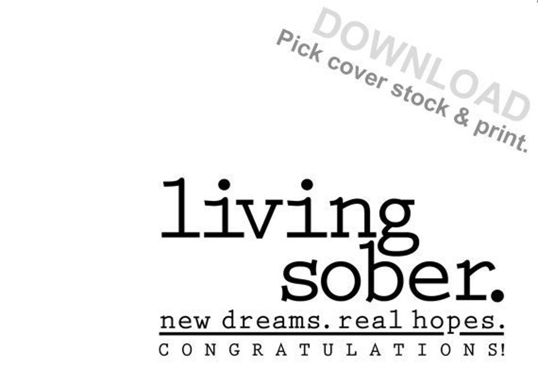 DOWNLOAD and PRINT, Sobriety Anniversary Card, Recovery, Living Clean ...